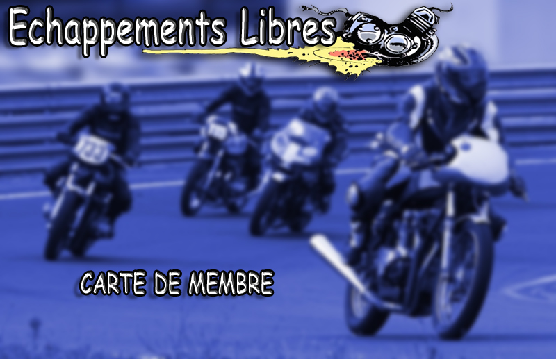 Carte de membre Moto club Echappements Libres